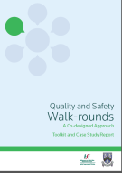 Photo of Quality and Safety Walk-rounds 2016 Photo of Quality and Safety Walk-rounds 2016